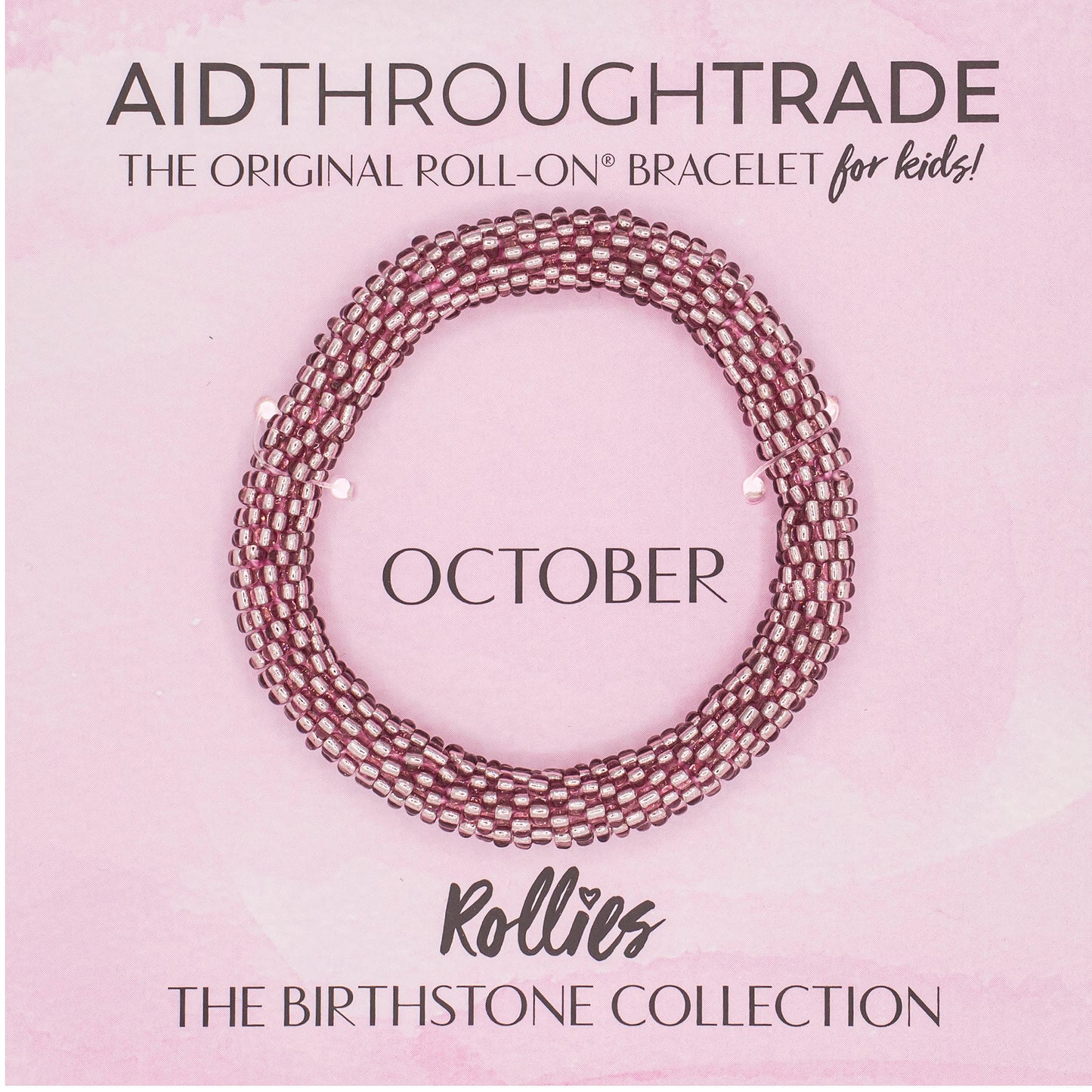 October Birthstone Rollies – The Original Roll-On® Bracelet for kids!